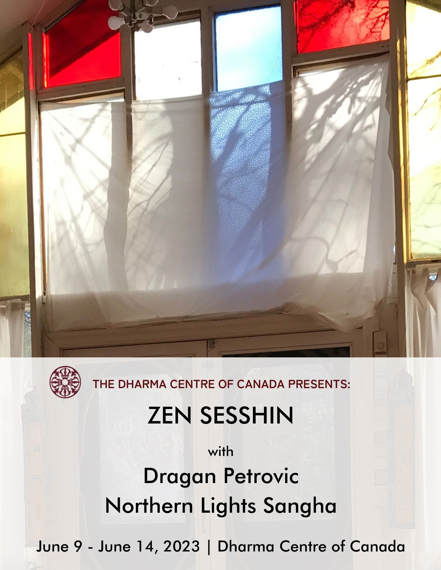 Zen Sesshin avec Dragan Petrovic (Outside Group-Northern Lights Sangha) — The Dharma Centre of Canada