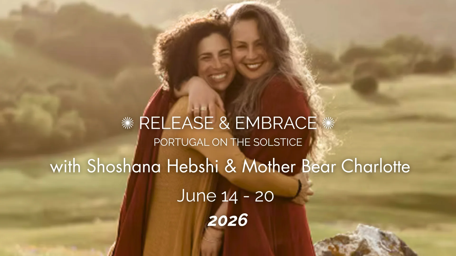 Release & Embrace : Portugal au solstice
