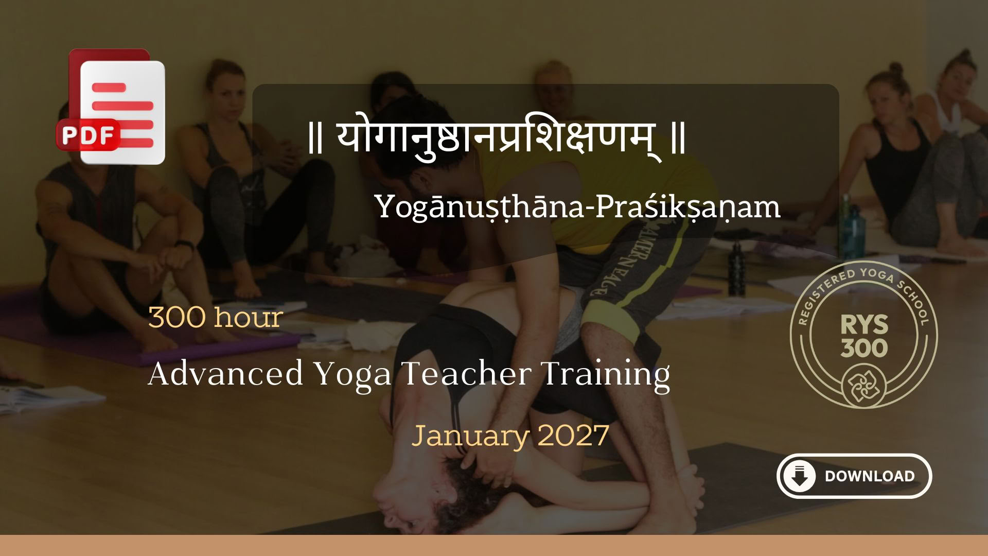 Formation avancée de professeur de yoga de 300 heures - janvier 2027