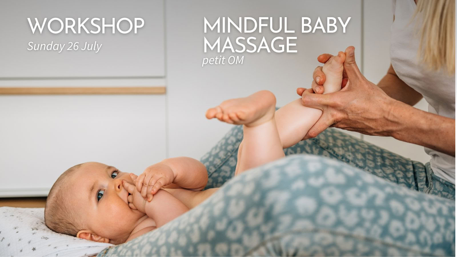 Atelier « petit OM » de massage bébé en pleine conscience (1,5 h)